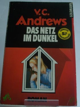 Artikelbild des Artikels “Das Netz im Dunkel : Roman / V. C. Andrews. Aus d. Amerikan. übertr. von Dagmar Hartmann “