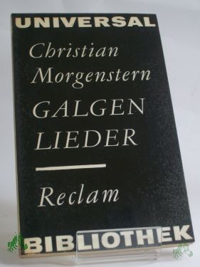 Artikelbild des Artikels “Galgenlieder : Eine Ausw. / Christian Morgenstern. Ausw. u. Nachw. von Anne Gabrisch. Zeichn. von Horst Hussel “