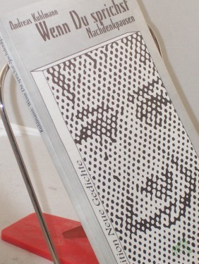 Product image of the product “Wenn Du sprichst - Nachdenkpausen / Andreas Kuhlmann ”