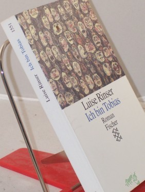 Artikelbild des Artikels “Ich bin Tobias : Roman / Luise Rinser “