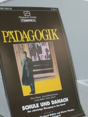 Artikelbild des Artikels “5/1988, Schule und Danach “