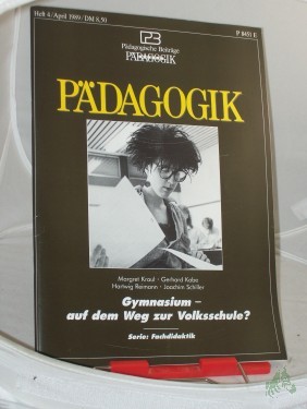 Artikelbild des Artikels “4/1989, Gymnasium auf dem Weg zur Volksschule? “
