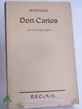 Artikelbild des Artikels “Don Carlos, Infant von Spanien : Dramat. Gedicht / Friedrich Schiller “