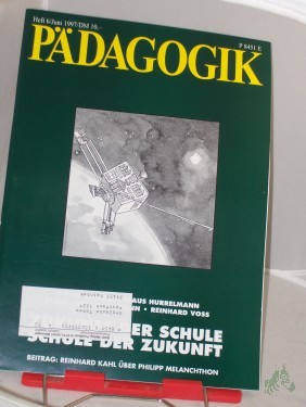 Artikelbild des Artikels “6/1997, Zukunft der Schule, Schule der Zukunft “