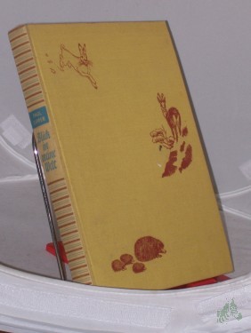 Artikelbild des Artikels “Blick in meine Welt : Menschen, Tiere u. Pflanzen, d. schönste Einheit d. Natur / Paul Eipper. Mit 15 Zeichngn v. M. Pathé u. 21 Aufn. “