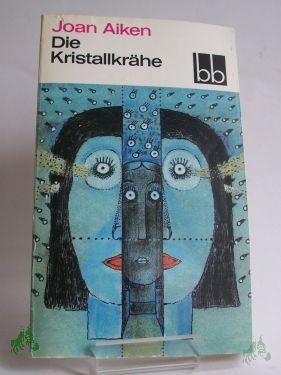 Artikelbild des Artikels “Die Kristallkrähe / Joan Aiken. Dt. von Helmut Degner “
