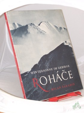 Artikelbild des Artikels “Wintersonne im Gebirge Rohace / Milan Saradin “