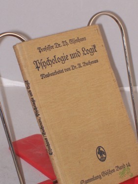 Artikelbild des Artikels “Psychologie und Logik zur Einführung in die Philosophie / Th. Elsenhans “