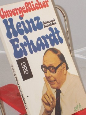 Artikelbild des Artikels “Unvergesslicher Heinz Erhardt : Heiteres u. Besinnliches / Heinz Erhardt “