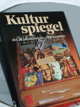 Artikelbild des Artikels “Kulturspiegel des 20. zwanzigsten Jahrhunderts : 1900 bis heute / Ekkehard Böhm... “