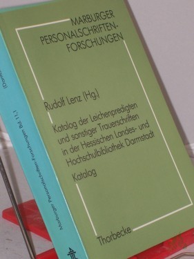 Product image of the product “Katalog der Leichenpredigten und sonstiger Trauerschriften in der Hessischen Landes- und Hochschulbibliothek Darmstadt. - ”