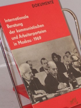 Artikelbild des Artikels “Dokumente / Internationale Beratung der Kommunistischen und Arbeiterparteien in Moskau 1969 “