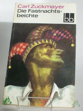 Artikelbild des Artikels “Die Fastnachtsbeichte / Carl Zuckmayer “