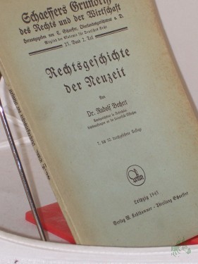 Artikelbild des Artikels “Rechtsgeschichte der Neuzeit / Rudolf Bechert “