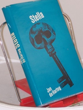 Artikelbild des Artikels “Stella : Roman / Jan de Hartog. Aus d. Holländ. übers. von Nico Greitemann “