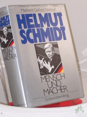 Artikelbild des Artikels “Helmut Schmidt : Mensch u. Macher / Mainhardt Graf von Nayhauß “