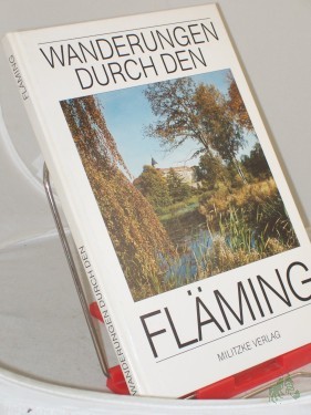 Artikelbild des Artikels “Wanderungen durch den Fläming / Text: Christa und Johannes Jankowiak. Fotos: Gerhard Hopf “