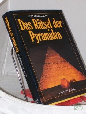 Artikelbild des Artikels “Das Rätsel der Pyramiden / Kurt Mendelssohn. Aus dem Engl. übertr. von Joachim Rehork “