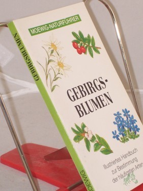 Artikelbild des Artikels “Moewig-Naturführer - Gebirgsblumen “