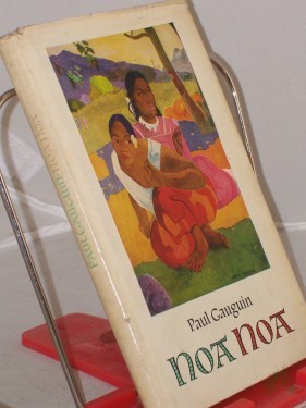 Artikelbild des Artikels “Noa Noa / Paul Gauguin. Aus d. Franz. übertr. von Lieselotte Kolanoske. Mit e. Nachw. von Kuno Mittelstädt “