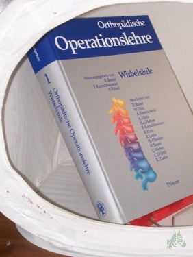 Artikelbild des Artikels “Orthopädische Operationslehre. - Stuttgart : Thieme|| Mehrteiliges Werk||Teil: Bd. 1. Wirbelsäule / bearb. von R. Bauer... Meist farbige Abb. in Einzeldarst. von G. Spitzer... “