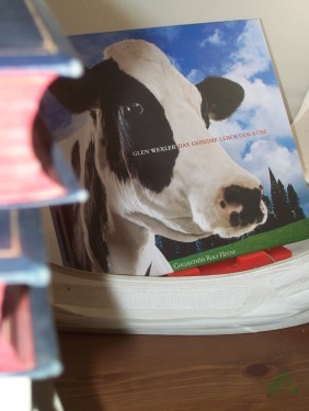 Artikelbild des Artikels “Das geheime Leben der Kühe / Glen Wexler. Mit einer Einf. von Eric Idle. Ins Dt. übertr. von Bernd Degner. Zusätzlicher Text: Jim Hopkins “