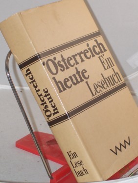 Artikelbild des Artikels “Österreich heute : e. Lesebuch / hrsg. von Georgina Baum... “
