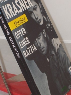 Artikelbild des Artikels “Opfer einer Razzia / William Krasner. Aus dem Amerikan. von Jürgen Bürger “