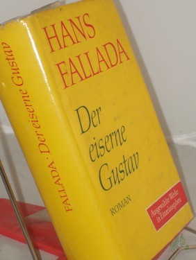 Artikelbild des Artikels “Der eiserne Gustav : Roman / Hans Fallada “