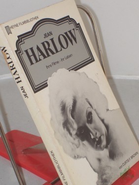 Artikelbild des Artikels “Jean Harlow : ihre Filme, ihr Leben / von Curtis F. Brown. Dt. Übers.: Alfred Dunkel “