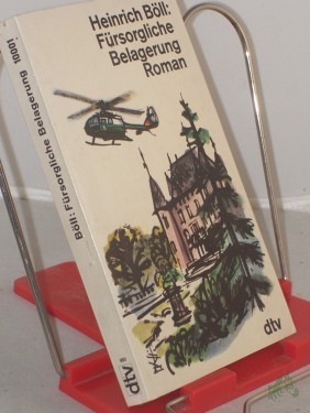 Artikelbild des Artikels “Fürsorgliche Belagerung : Roman / Heinrich Böll “