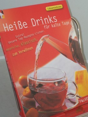 Product image of the product “Heiße Drinks für kalte Tage : extra! Unsere Top-Rezepte-Listen: ausgefallen, klassisch, zum Verwöhnen / hrsg. von Sabine Lemb. Rezeptfotos und weitere Fotos im Innenteil: Amos Schliack ”
