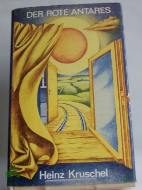 Artikelbild des Artikels “Der rote Antares : Roman / Heinz Kruschel “