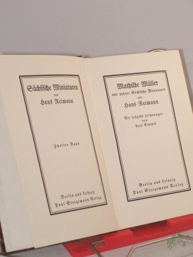 Artikelbild des Artikels “Reimann, Hans: Sächsische Miniaturen. - Berlin : Steegemann|| Mehrteiliges Werk||Teil: Bd. 2. Mathilde Müller u. andere Sächsische Miniaturen / mit 16 Zeichngn v. Paul Simmel “