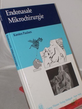 Artikelbild des Artikels “Endonasale Mikrochirurgie / Karsten Paulsen. Mit einem Beitr. von Michael Schlaeger “