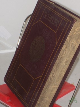 Artikelbild des Artikels “Band 4 / Friedrich von Schiller. Mit e. biograph. Einl. v. Franz Mehring Mehrteiliges Werk “