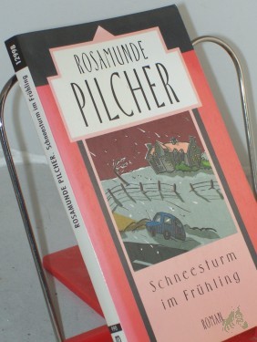 Artikelbild des Artikels “Schneesturm im Frühling : Roman / Rosamunde Pilcher. Dt. von Christiane Buchner “