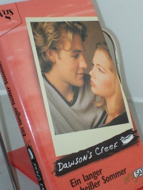 Product image of the product “Dawson's Creek. - Köln : vgs|| Mehrteiliges Werk||Teil: Ein langer, heißer Sommer : Roman ; auf Basis der gleichnamigen Serie von Kevin Williamson / geschrieben von Katherine Rodriguez. Aus dem Amerikan. von Antje Görnig ”