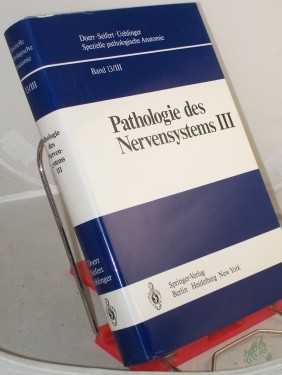 Artikelbild des Artikels “Pathologie des Nervensystems. - Berlin : Springer|| Mehrteiliges Werk||Teil: 3. Entzündliche Erkrankungen und Geschwülste / von H. D. Mennel u. H. Solcher “