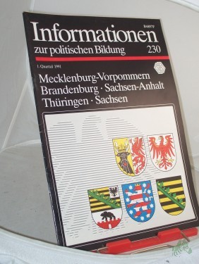 Artikelbild des Artikels “1. Quartal 1991, Mecklenburg- Vorpommern, Brandenburg, Sachsen-Anhalt, Thüringen, Sachsen “