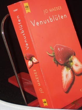 Product image of the product “Venusblüten : Roman / Jo Maeder. Aus dem Amerikan. von Ingrid Krane-Müschen ”