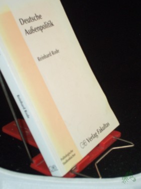 Artikelbild des Artikels “Deutsche Außenpolitik / Reinhard Rode “