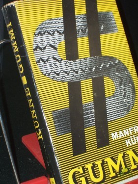 Product image of the product “Gummi : Roman e. Werkstoffes / Manfred Künne ”