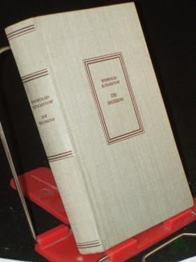 Product image of the product “Die Shurbins : Roman / Wsewolod Kotschetow. Aus d. Russ. übers. von Otto Braun ”