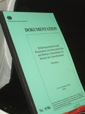 Artikelbild des Artikels “Erfahrungsaustausch und Kooperation zwischen polnischen und Berliner Unternehmen im Bereich des Umweltschutzes, Workshop, 2. bis 4. Dezember 1996 “