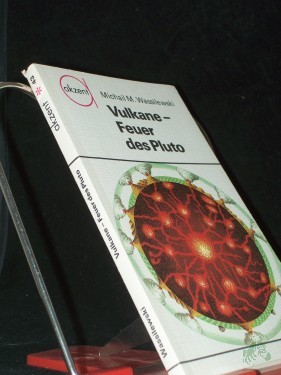 Artikelbild des Artikels “Vulkane, Feuer des Pluto : über vulkan. Prozesse u. ihre Bedeutung für d. Lagerstättenbildung / Michail M. Wassilewski. Übers.: Leo Korniljew “