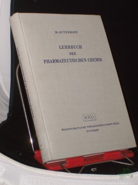 Artikelbild des Artikels “Lehrbuch der pharmazeutischen Chemie / Harry Auterhoff. Mitbearb. von Joachim Knabe “