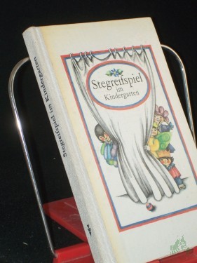 Artikelbild des Artikels “Stegreifspiel im Kindergarten nach literarischen Vorlagen / Jadwiga Cybulska... Übers.: Erika Ehegötz “