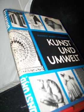 Artikelbild des Artikels “Kunst und Umwelt : Eine Übersicht d. europäischen Stilentwicklung / Rudolf Broby Johansen. Autoris. Übers. aus d. Dän. von Friedrich Schwarz. Fotos: Günther u. Klaus Beyer u.a. “