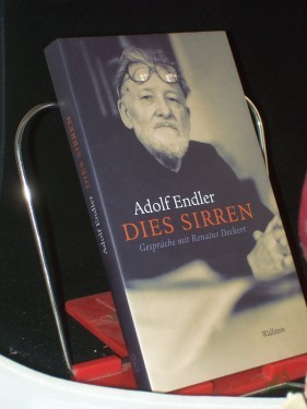 Artikelbild des Artikels “Dies Sirren : Gespräche mit Renatus Deckert / Adolf Endler “